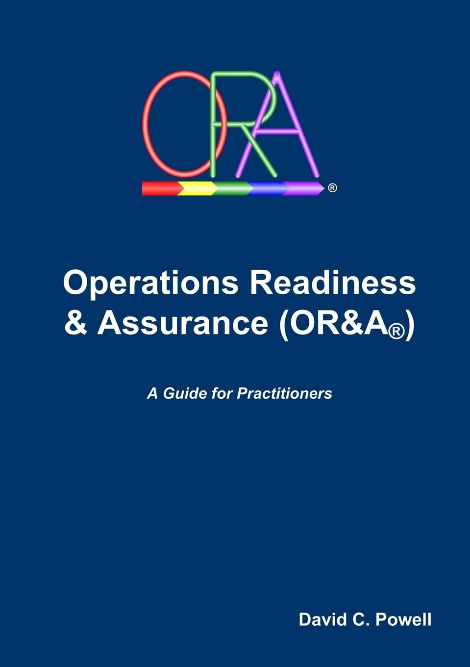 Operations Readiness & Assurance (Or&A),Used