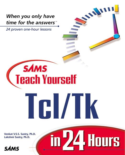 Sams Teach Yourself Tcl/Tk in 24 Hours (Teach Yourself  Hours),Used
