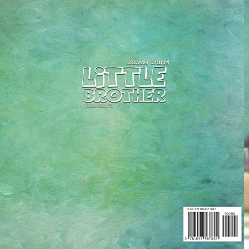 Little Brother (Little Brother & Little Sister Series by Dr. Khalid White),Used