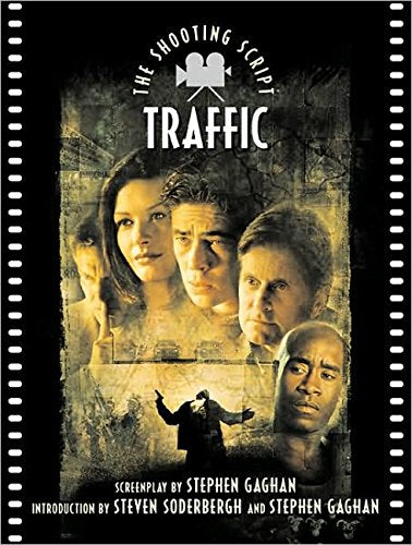 Traffic: The Shooting Script,New