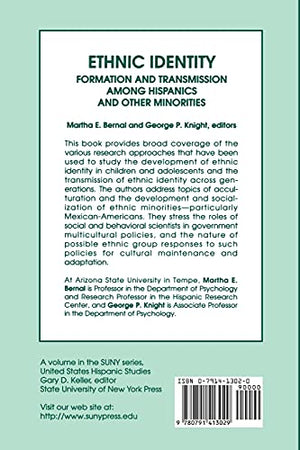 Ethnic Identity: Formation And Transmission Among Hispanics And Other Minorities (Suny Series, United States Hispanic Studies)