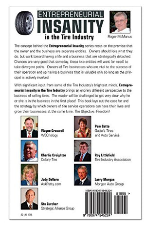 Entrepreneurial Insanity in the Tire Industry: When Doing the Same Things Do Not Produce Different Results...,Used