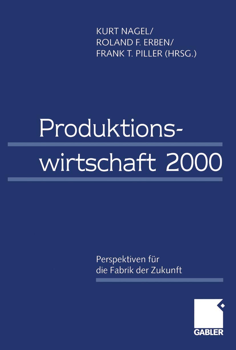 Produktionswirtschaft 2000: Perspektiven fr die Fabrik der Zukunft (German Edition),Used