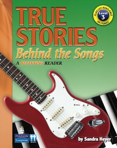 True Stories Behind the Songs: A Beginning Reader,Used