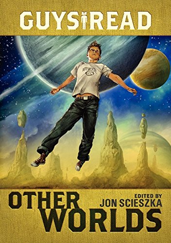 Guys Read: Other Worlds (Guys Read, 4),Used