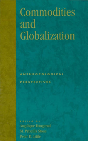 Commodities and Globalization,Used