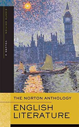 The Norton Anthology of English Literature, Vol. 2: The Romantic Period through the Twentieth Century (8th Edition),Used