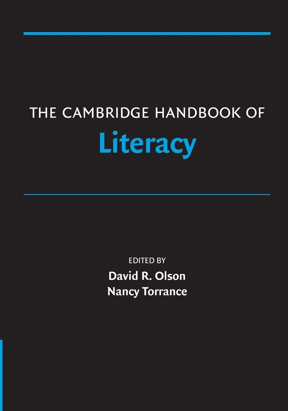 The Cambridge Handbook of Literacy (Cambridge Handbooks in Psychology),Used