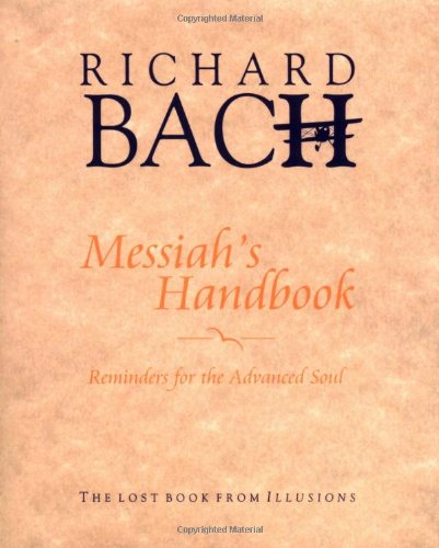 Messiah's Handbook: Reminders for the Advanced Soul,Used