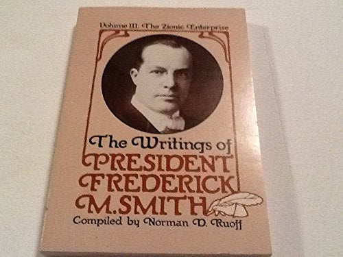 Writings of President Frederick M Smith,Used
