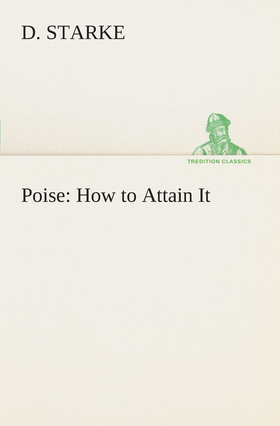 Poise: How to Attain It,Used