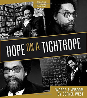Hope on a Tightrope: Words & Wisdom,New