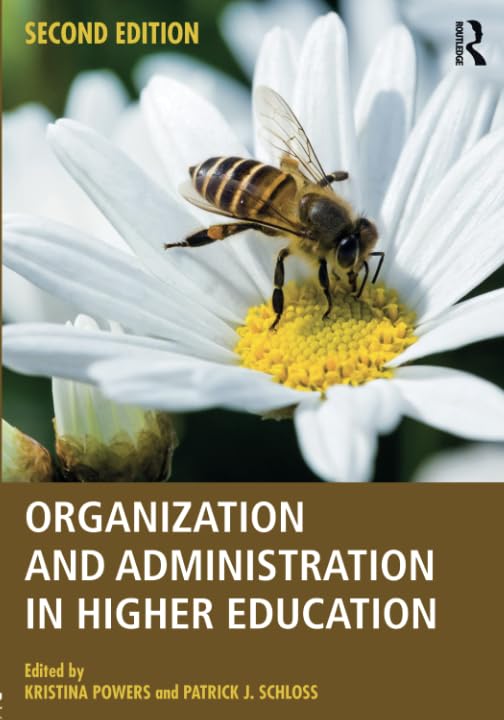 Organization And Administration In Higher Education