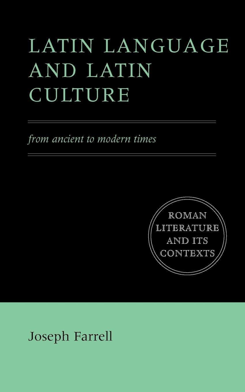 Latin Language and Latin Culture: From Ancient to Modern Times (Roman Literature and its Contexts),Used