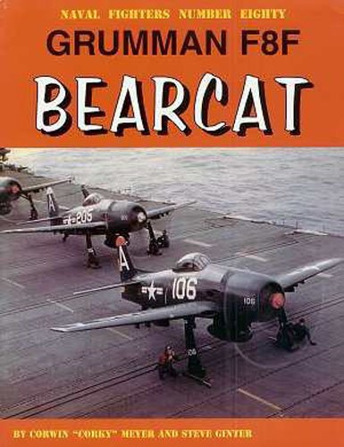 Grumman F8F Bearcat (Naval Fighters, 80),Used