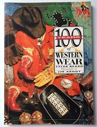 100 Years of Western Wear,New