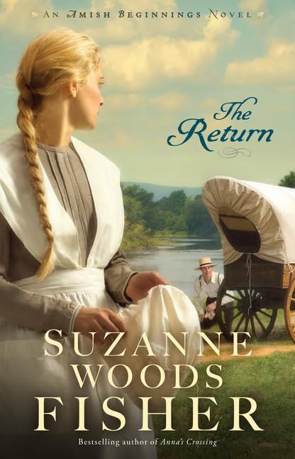 The Return (An Amish Beginnings Novel),Used