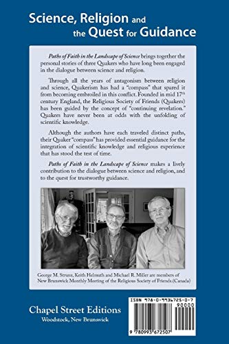 Paths of Faith in the Landscape of Science: Three Quakers Check Their Compass,Used