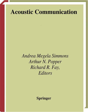 Acoustic Communication (Springer Handbook of Auditory Research, 16),Used