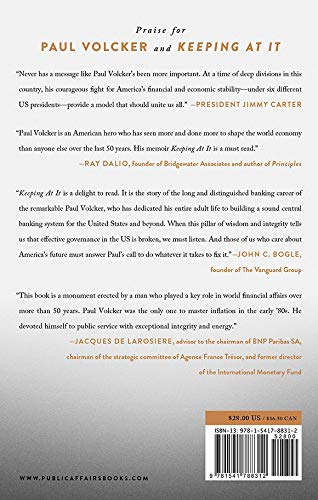 Keeping At It: The Quest For Sound Money And Good Government