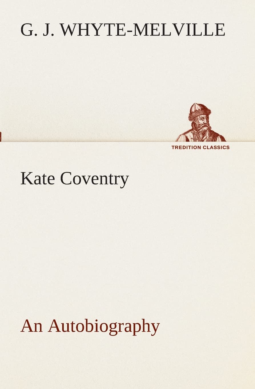 Kate Coventry An Autobiography,Used