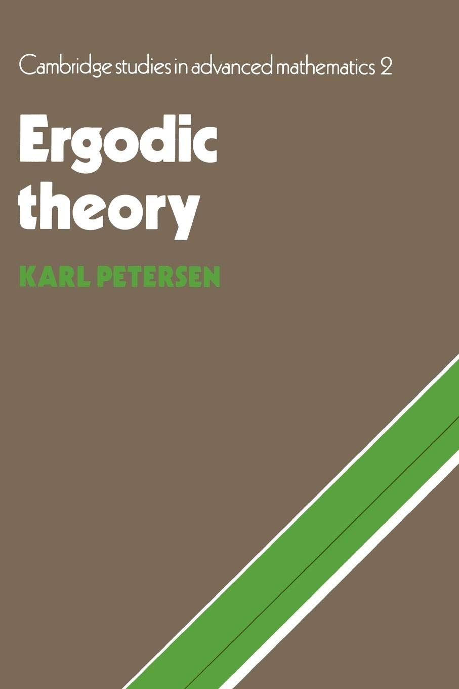 Ergodic Theory (Cambridge Studies in Advanced Mathematics, Series Number 2),Used