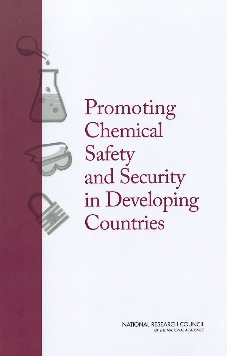 Promoting Chemical Laboratory Safety And Security In Developing Countries