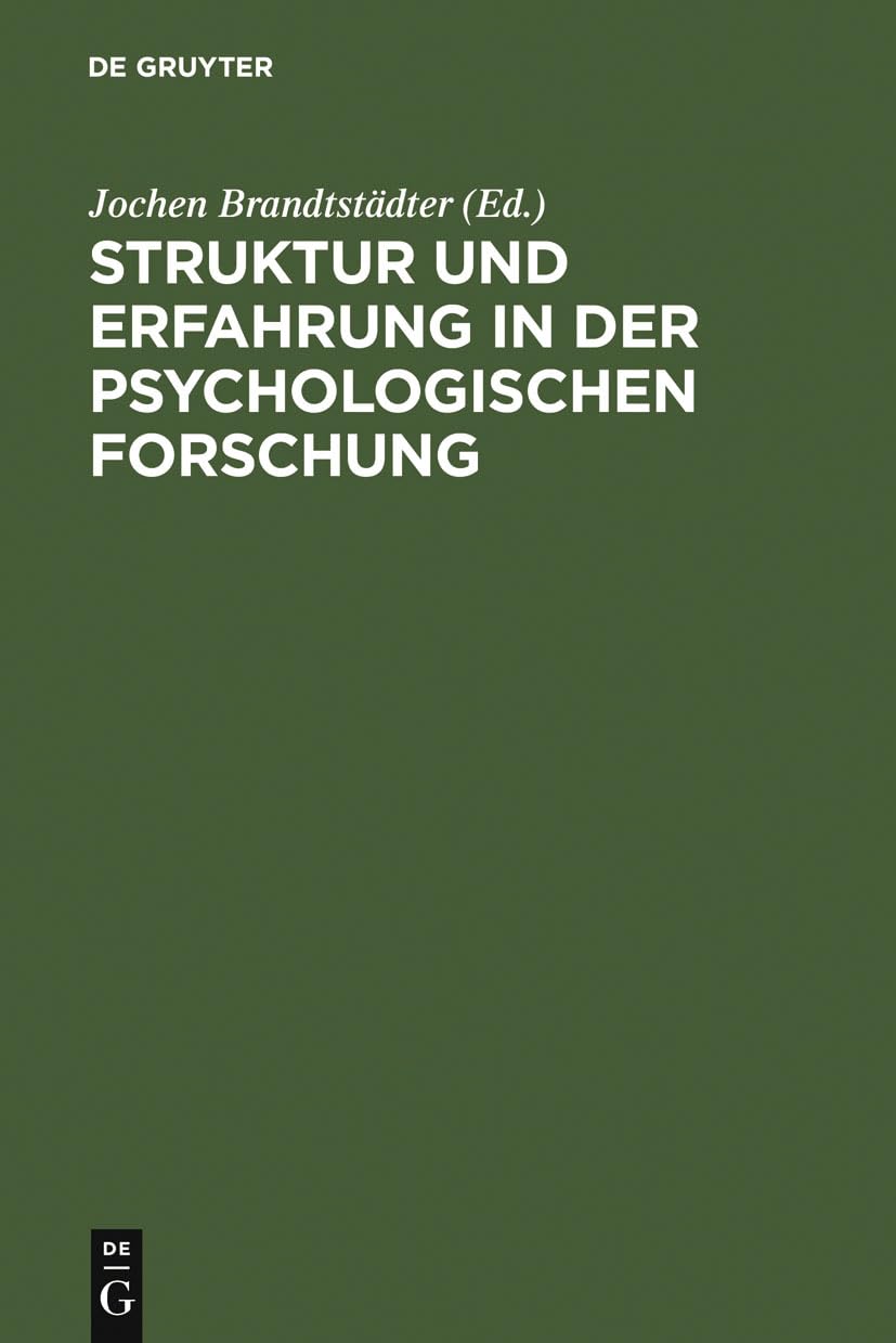 Struktur und Erfahrung in der psychologischen Forschung (German Edition),New