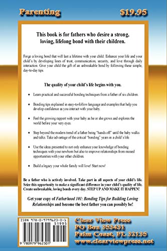 Fatherhood 101: Bonding Tips for Building Loving Relationships,Used