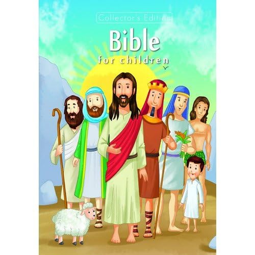 Bible For Children: Collectors Edition