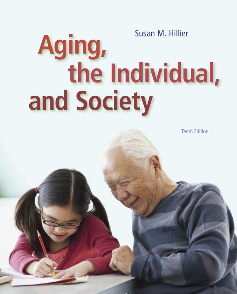 Aging, The Individual, And Society