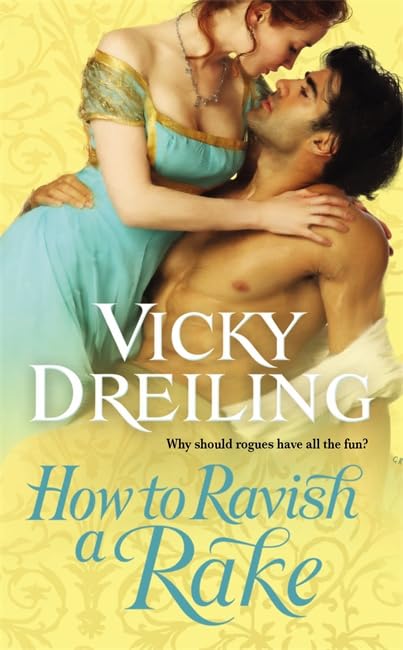 How To Ravish A Rake