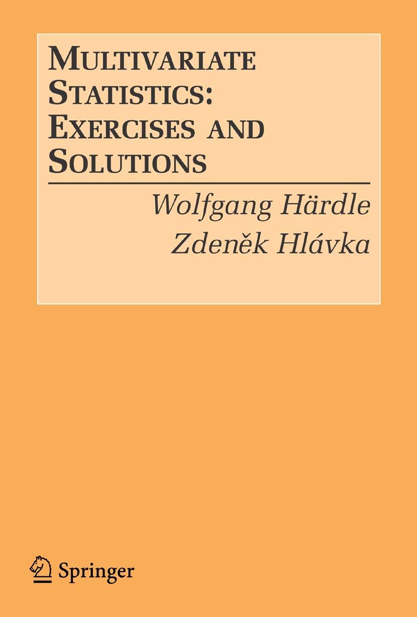 Multivariate Statistics:: Exercises and Solutions,Used
