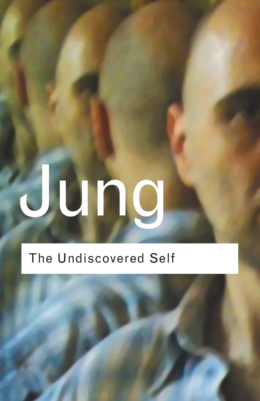 The Undiscovered Self (Routledge Classics),Used