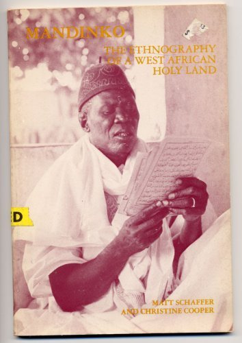 Mandinko: The Ethnography of a West African Holy Land (Case studies in cultural anthropology)