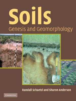 Soils: Genesis and Geomorphology,New