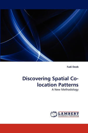 Discovering Spatial Colocation Patterns: A New Methodology,Used
