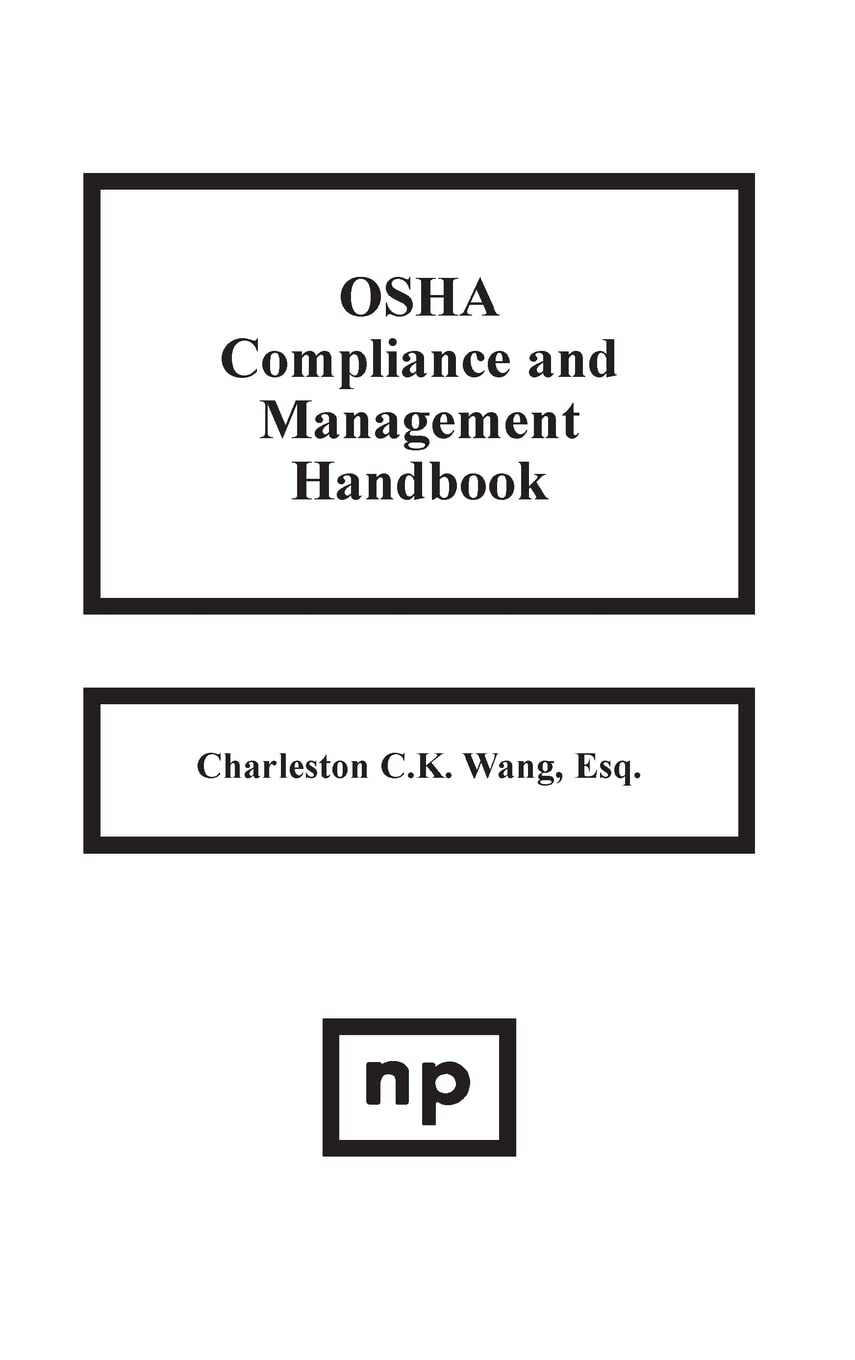 Osha Compliance And Management Handbook,Used