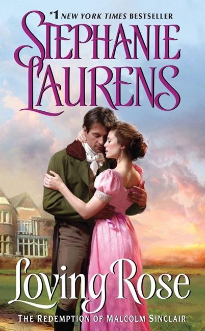 Loving Rose: The Redemption of Malcolm Sinclair (Casebook of Barnaby Adair, 3),Used