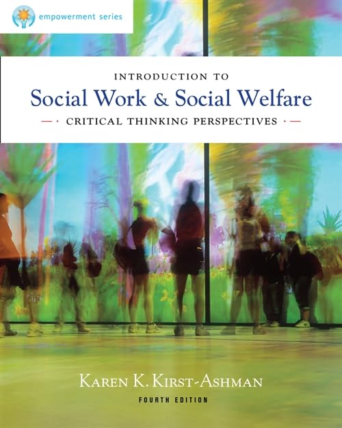 Brooks/Cole Empowerment Series: Introduction To Social Work & Social Welfare: Critical Thinking Perspectives,Used