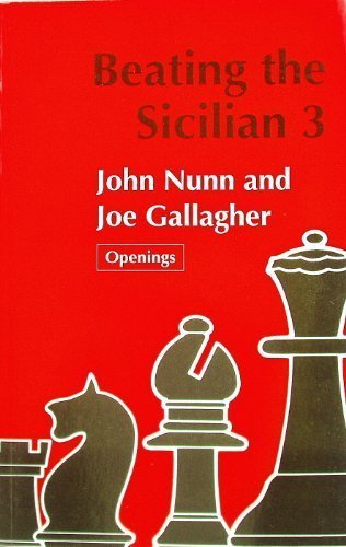 Beating The Sicilian 3 (Batsford Chess Library),Used
