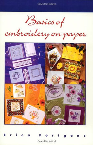 Basics Of Embroidery On Paper