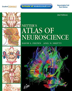 Netter's Atlas of Neuroscience (Netter Basic Science),New