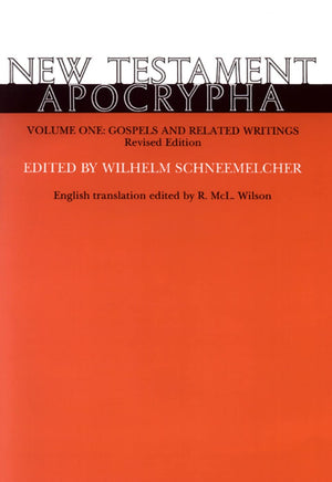 New Testament Apocrypha, Vol. 1: Gospels and Related Writings Revised Edition,Used