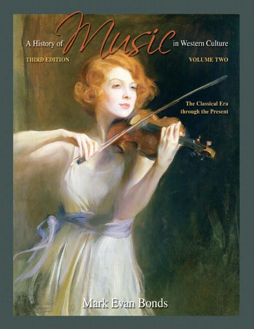 History Of Music In Western Culture, Volume 2 (3Rd Edition),New