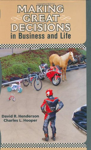 Making Great Decisions in Business and Life,Used
