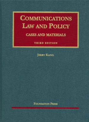 Communications Law and Policy: Cases and Materials (University Casebook),Used