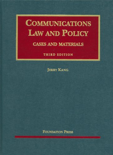 Communications Law and Policy: Cases and Materials (University Casebook),Used