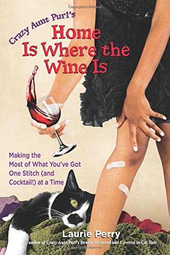 Home Is Where The Wine Is