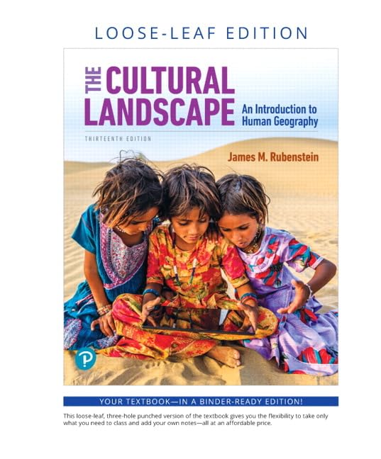 Cultural Landscape, The: An Introduction to Human Geography,New